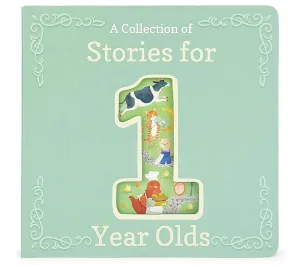 A Collection of Stories for 1 Year Olds