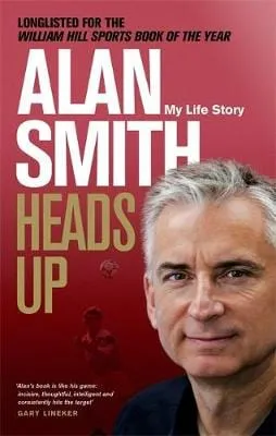 Alan Smith: Heads Up [2019] paperback