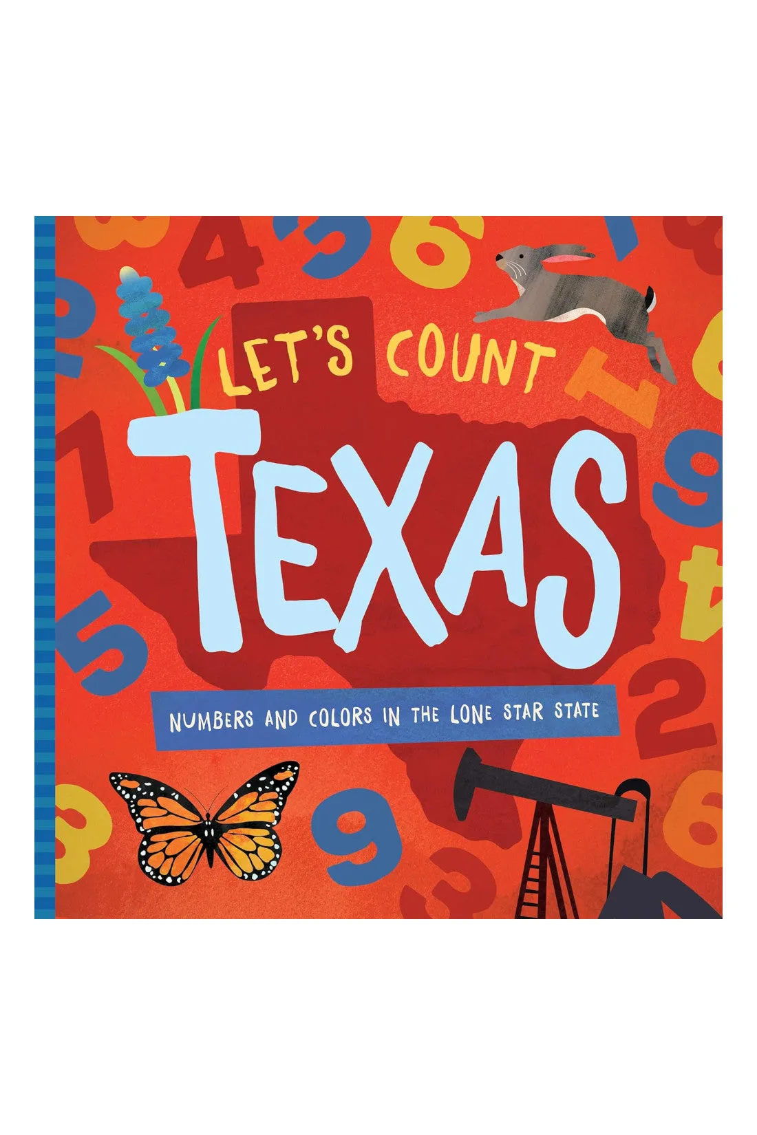 Let's Count Texas: Numbers and Colors in the Lone Star State